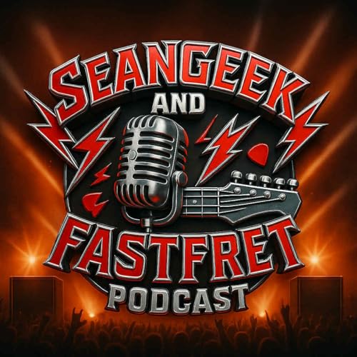 SeanGeek and FastFret Podcast Podcast Por Sean McGinity arte de portada