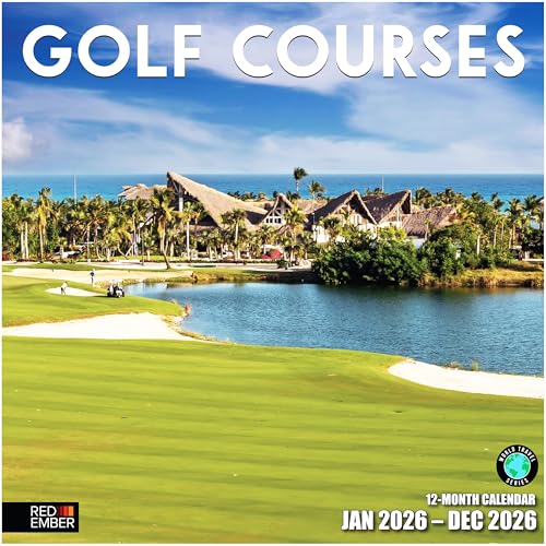 Red Ember Golf Courses 2026 Wall Calendar 12 Month | 12' X 24' Open | Thick &Amp; Sturdy Paper | Giftable | Travel Calendar 2026