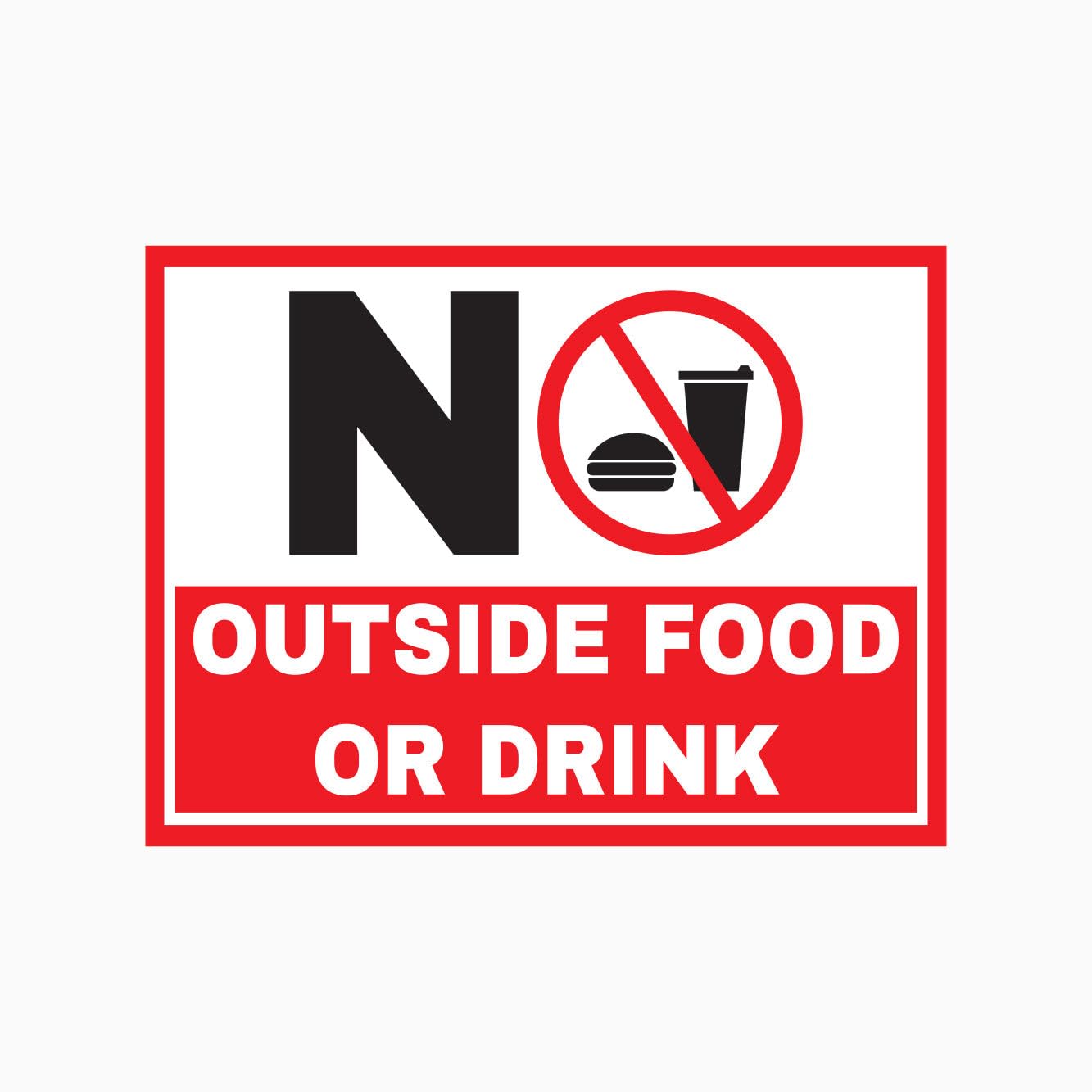 NO OUTSIDE FOOD OR DRINK Sign, 12x8 Inch Metal Tin Sign, Catering Restriction Plaque for Offices, Labs and Production Workshops