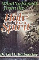 What to expect from the Holy Spirit B0006YKQJA Book Cover