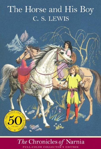 The Horse and His Boy (full color) (Turtleback School & Library Binding Edition)
