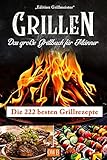 enders grill aldi 2018  Grillen: Das große Grillbuch für Männer: Die 222 besten Grillrezepte