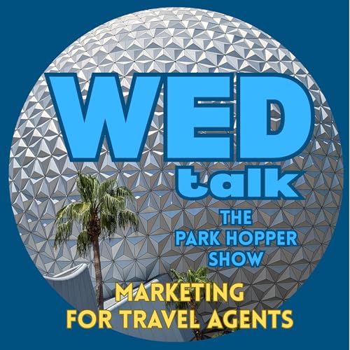 Special Edition - WED Talk - Marketing for Travel Agents