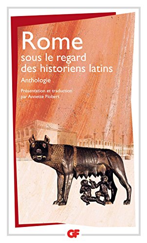 Télécharger Rome sous le regard des historiens latins PDF Ebook En Ligne