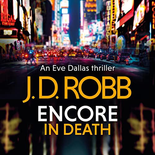 Encore in Death by J. D. Robb episode artwork