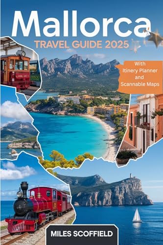 Mallorca Travel Guide 2025