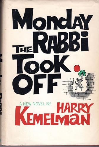 Monday the Rabbi Took Off 009112980X Book Cover