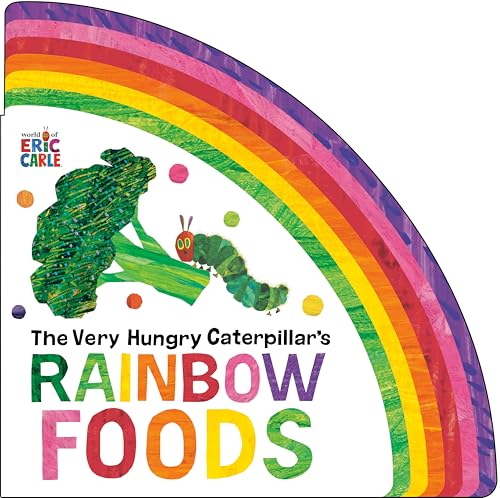 The Very Hungry Caterpillar's Rainbow Foods