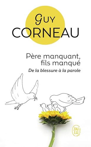 Père manquant fils manqué - De la blessure à la parole