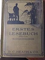 Erstes Lesebuch (Heath's Modern Language Series) B0037G76RY Book Cover