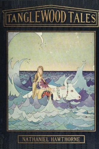 Tanglewood Tales 197799086X Book Cover