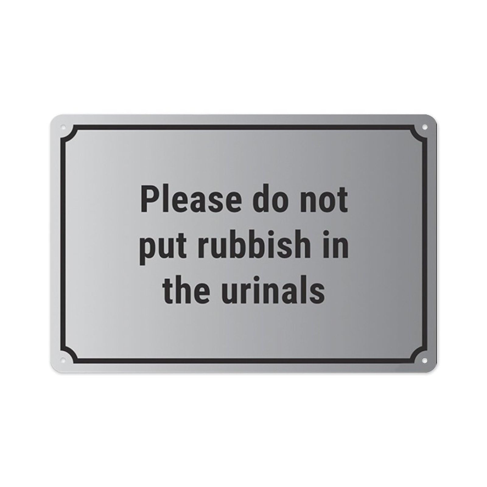 peiyeety Please DoPut Rubbish In The Urinals Aluminum Tin Warning Signs For Home Outdoor Garden 8X12 Inches