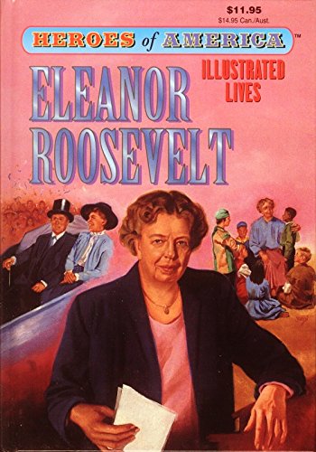 Eleanor Roosevelt (Heroes of America) B001V70VPU Book Cover