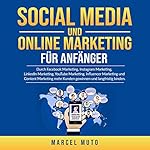 Social Media und Online Marketing für Anfänger