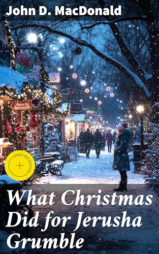 What Christmas Did for Jerusha Grumble