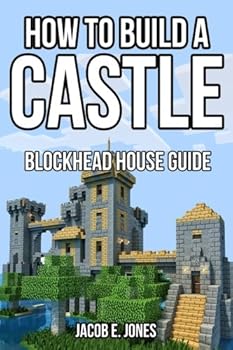 Paperback Blockhead House Guide: How To Build An Epic Castle Book
