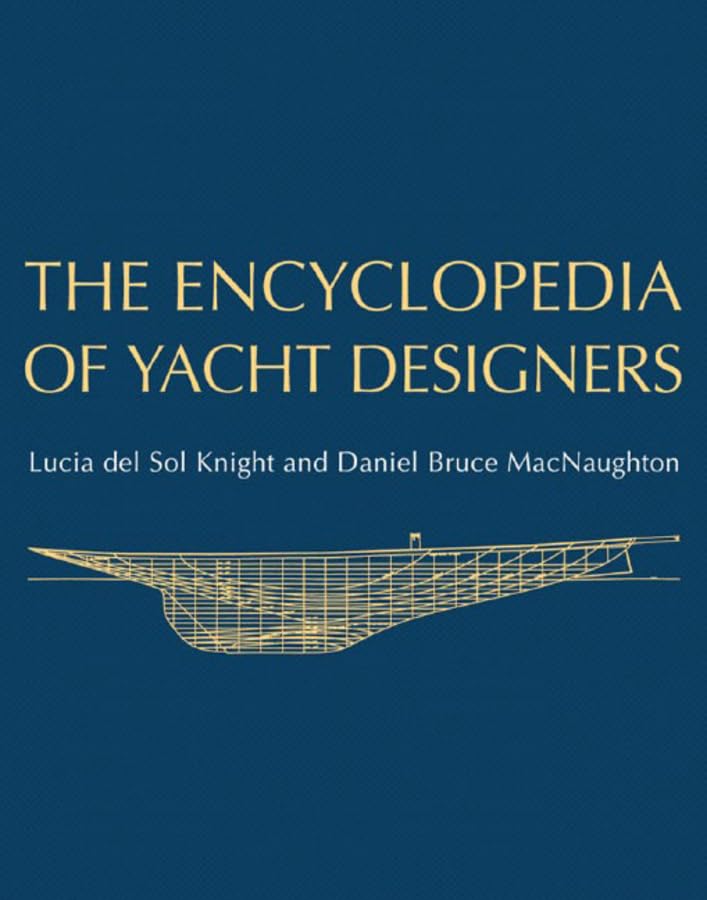 Encyclopedia of Yacht Designers Reference