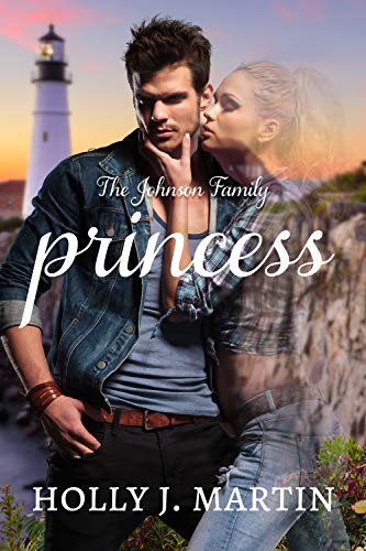Télécharger Princess: The Johnson Family Book 1 (English Edition) Francais PDF