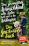 Das gewünschteste Wunschkind aller Zeiten treibt mich in den Wahnsinn: Das Geschwisterbuch