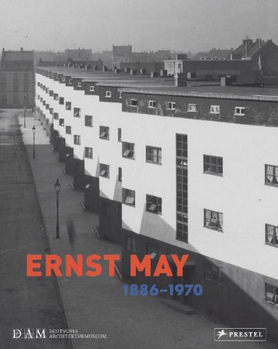 Ernst May 1886-1970