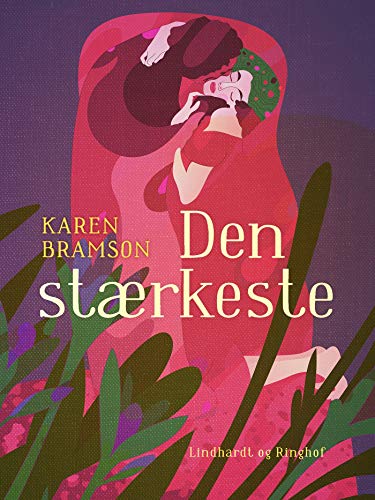 Den stærkeste (Danish Edition)