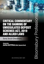 Critical Commentary on the Banning of Unregulated Deposit Schemes Act, 2019 and Allied Laws