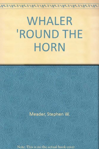 WHALER ROUND THE HORN B000Q43W64 Book Cover