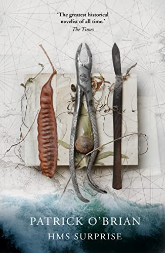 HMS Surprise: The epic historical action adventure historical fiction novel (Aubrey & Maturin series Book 3)