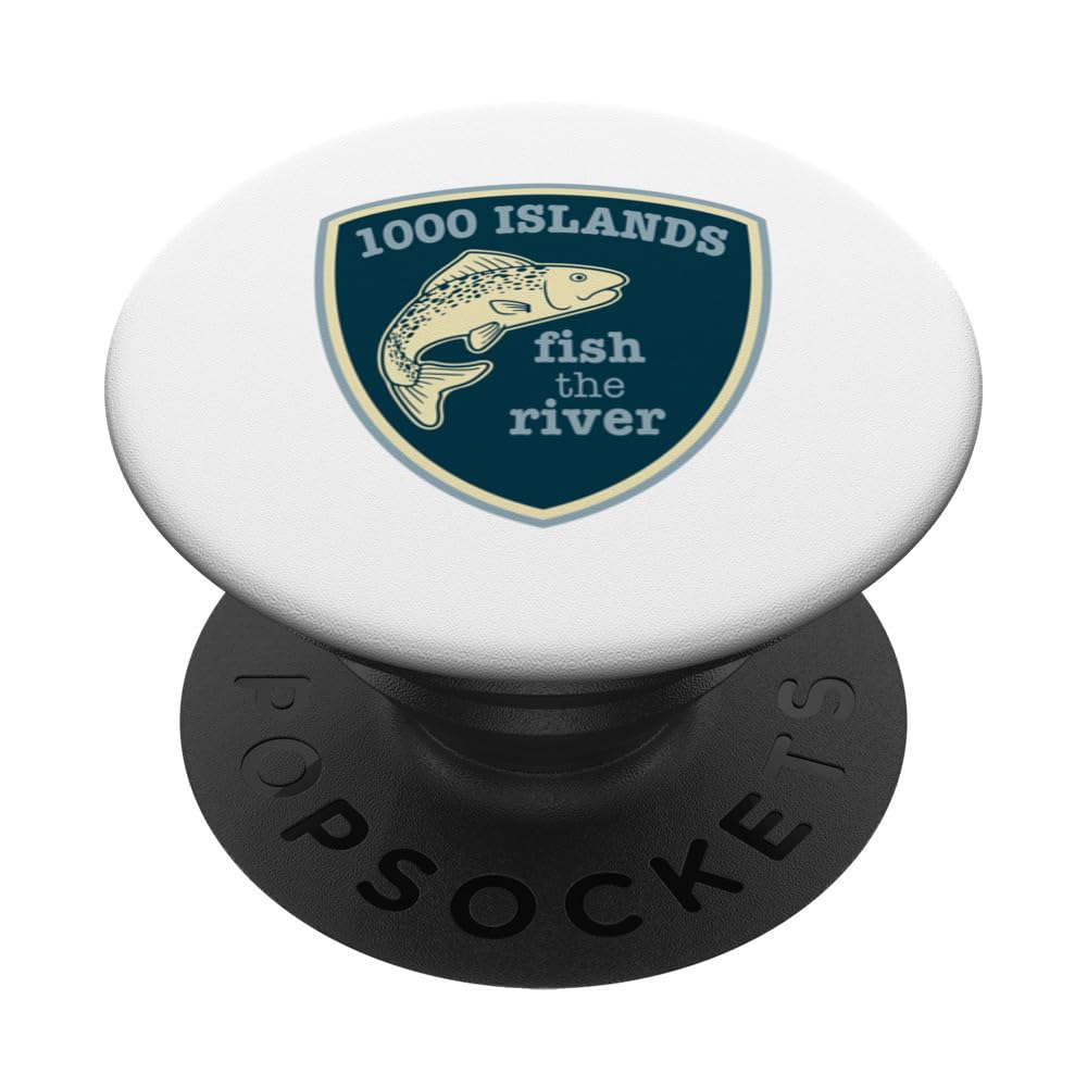 Thousand Islands - Fish the River PopSockets Swappable PopGrip