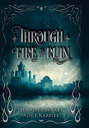 Through Fire And Ruin view 2
