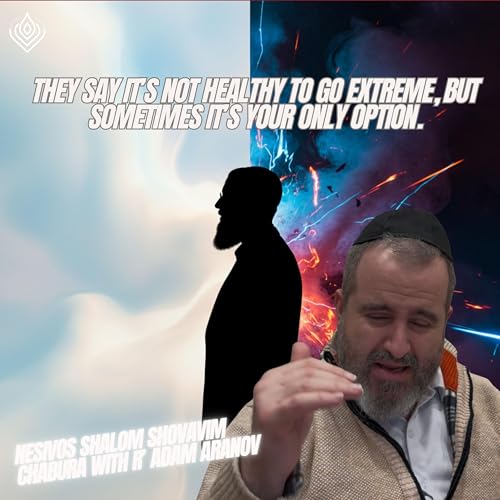 Extreme Measures - Part 2 - Avodas HaLev