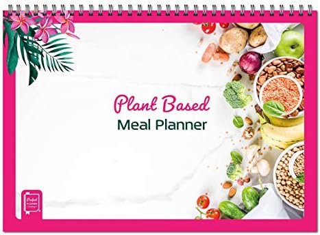 Plant Based Meal Planner. Designed for Plant Based & Vegan Diets. Plan Your Meals for The Week. Monitor Nutritious Food Consumption, Water Intake & Exercise. A4 Wirobound Pad.