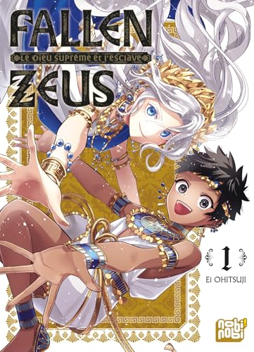 Fallen Zeus - Le Dieu Suprême et l'esclave — Tome 1