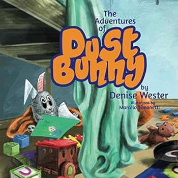 Paperback The Adventures of Dust Bunny Book