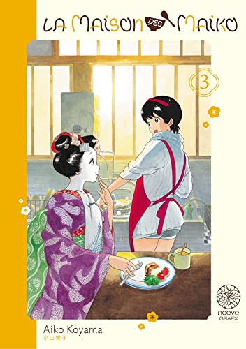 La Maison des Maiko — Tome 3
