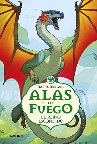 El reino escondido (Alas de fuego 3) (Ficción Kids)