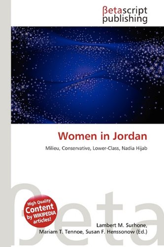 Women in Jordan: Milieu, Conservative, Lower-Class, Nadia Hijab