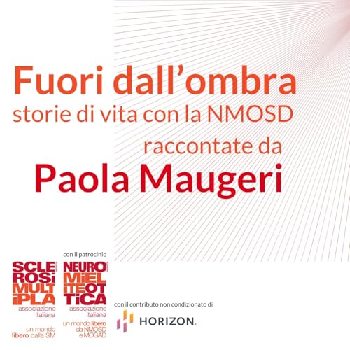 FUORI DALL'OMBRA Ep03, Le relazioni - raccontato da Paola Maugeri