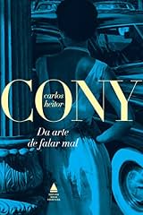 Capa de Da arte de falar mal (Cony Nova Fronteira Acervo)