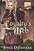 Loyalty's Web (Poitevin Hearts)