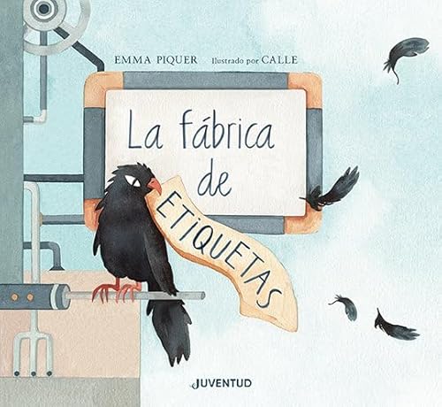 La fábrica de etiquetas (ALBUMES ILUSTRADOS)