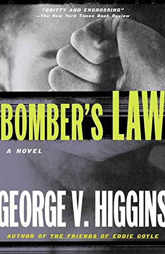 Bomber's Law: A Novel 0805035664 Book Cover