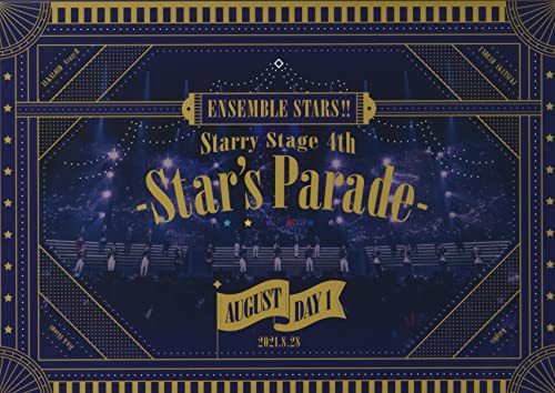 /あんさんぶるスターズ Starry Stage 4th -Star’s Parade- August Day1盤