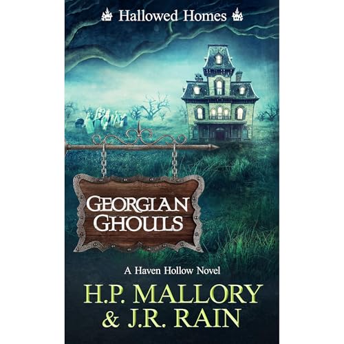 Georgian Ghouls: A Paranormal Women's Fiction Novel by H.P. Mallory, J.R. Rain episode artwork