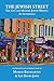 The Jewish Street: The City and Modern Jewish Writing: An Anthology