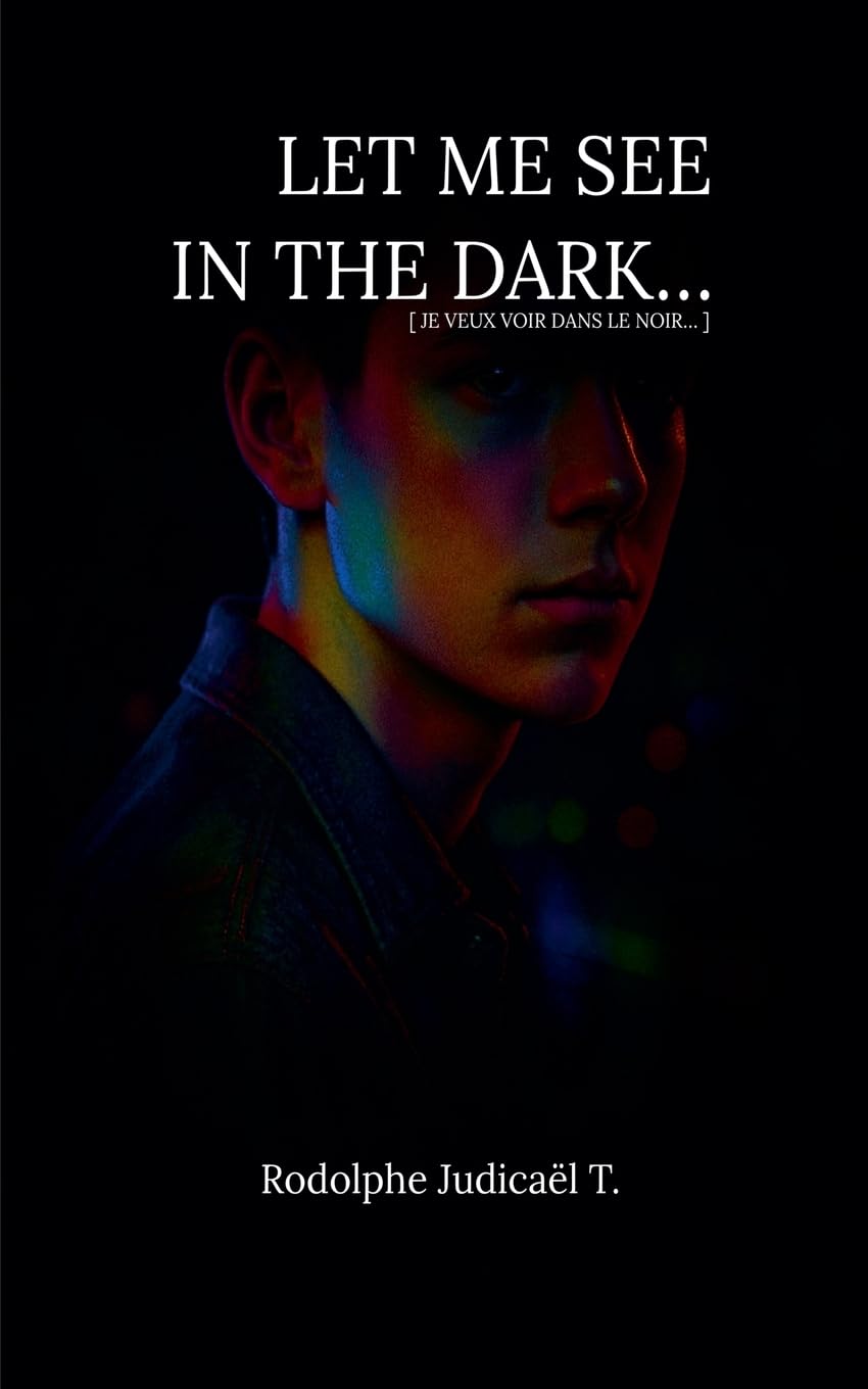 Let Me See in the Dark...