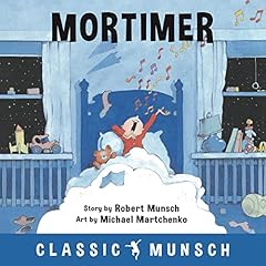 Mortimer Audiolibro Por Robert Munsch arte de portada