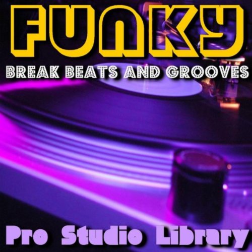 Play Funky Break Beats and Grooves by Pro Studio Library on Amazon Music