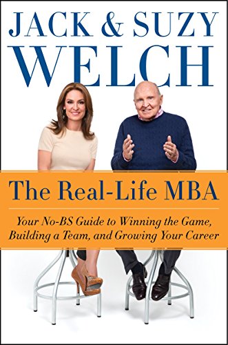 The Real-Life MBA: Your No-BS Guide to Winning ... 0062390635 Book Cover