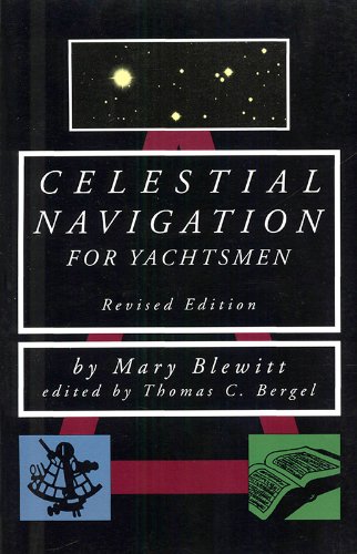 Télécharger Celestial Navigation for Yachtsmen (English Edition) Gratuit